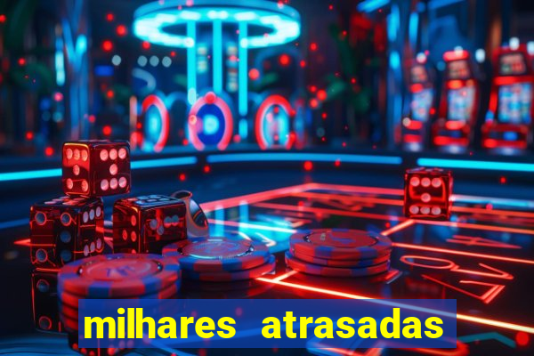 milhares atrasadas na federal